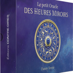 Le Petit Oracle des heures MIROIR