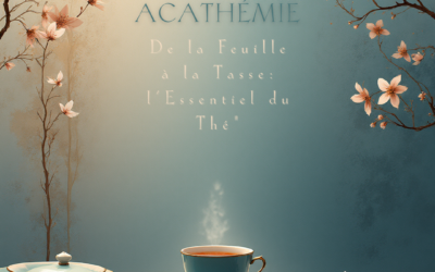 Mercredi 06 mai – Initiation à la sommellerie du Thé