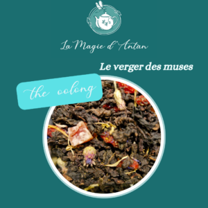 Thé Oolong - Le verger des Muses