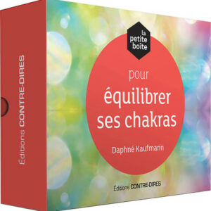 La petite boîte pour équilibrer ses chakras - Coffret