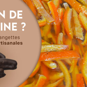 NOUVEAU ! Orangettes bio