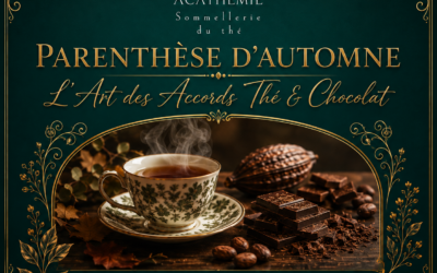 Dimanche 25 octobre : parenthèse sommellerie du thé & CHOCOLAT